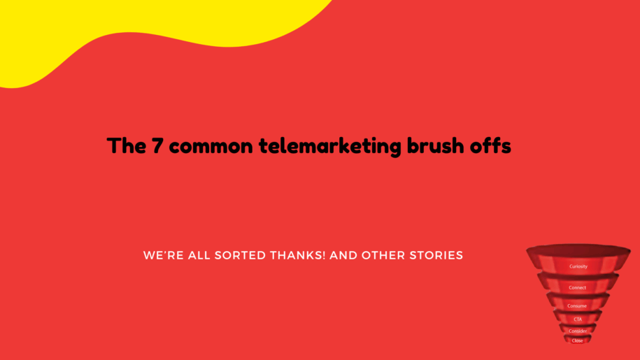 7 common brush offs in telemarketing